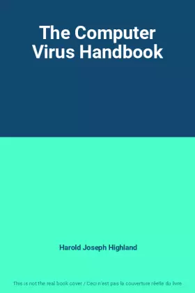 Couverture du produit · The Computer Virus Handbook