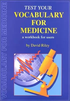 Couverture du produit · TEST YOUR VOCABULARY FOR MEDECINE