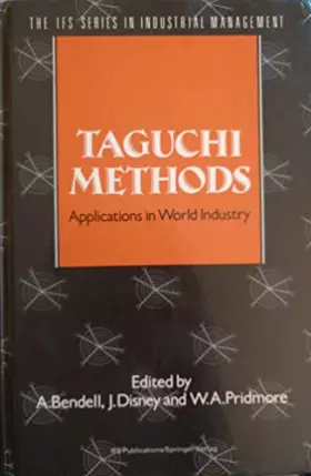 Couverture du produit · Taguchi methods: applications in world industry