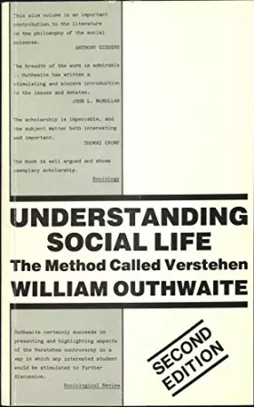 Couverture du produit · Understanding Social Life: The Method Called "Verstehen"