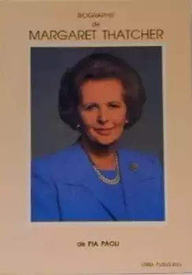 Couverture du produit · Biographie de Margaret Thatcher