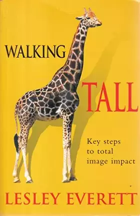 Couverture du produit · Walking Tall: Key Steps to Total Image Impact