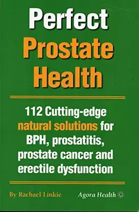 Couverture du produit · PERFECT PROSTATE HEALTH