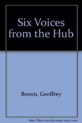 Couverture du produit · Six Voices from the Hub