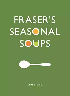 Couverture du produit · Fraser's Seasonal Soup