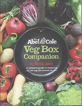 Couverture du produit · The Abel & Cole Veg Box Companion