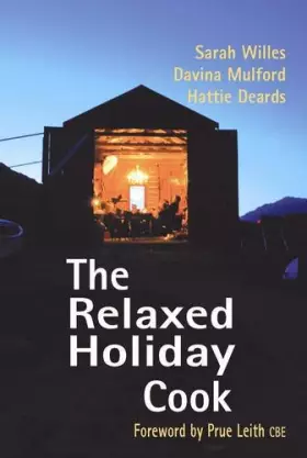 Couverture du produit · The Relaxed Holiday Cook