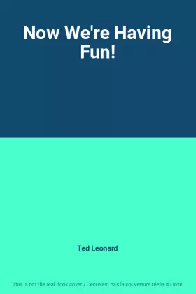 Couverture du produit · Now We're Having Fun!