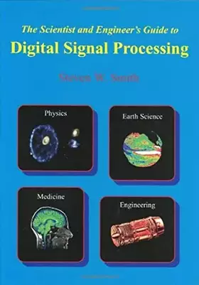 Couverture du produit · The Scientist & Engineer's Guide to Digital Signal Processing