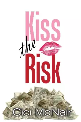 Couverture du produit · Kiss the Risk