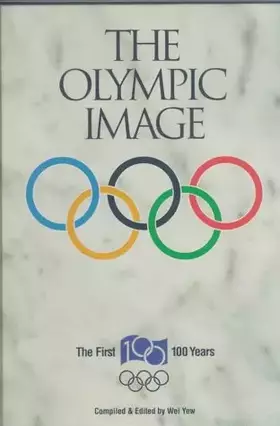 Couverture du produit · The Olympic Images: The First 100 Years