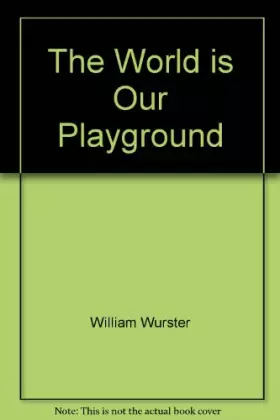 Couverture du produit · The World is Our Playground