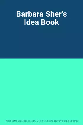 Couverture du produit · Barbara Sher's Idea Book