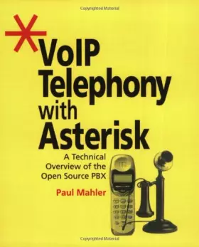 Couverture du produit · VoIP Telephony with Asterisk