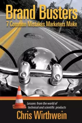 Couverture du produit · Brand Busters: Seven Common Mistakes Marketers Make