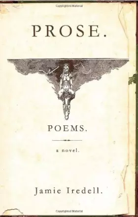 Couverture du produit · Prose. Poems. a Novel.