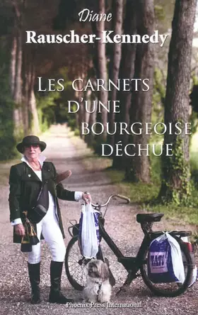Couverture du produit · Les Carnets D'Une Bourgeoise Dechue (French Edition)