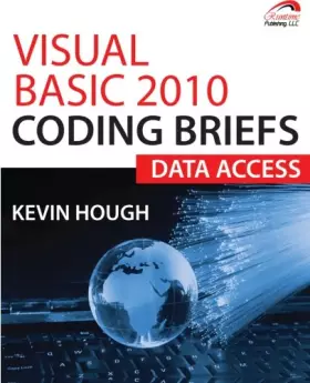 Couverture du produit · Visual Basic 2010 Coding Briefs: Data Access