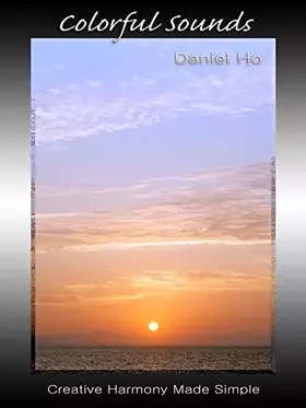 Couverture du produit · Colorful Sounds -- Creative Harmony Made Simple: Book & CD