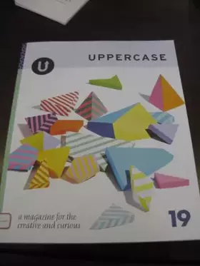 Couverture du produit · Uppercase Magazine #19