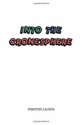 Couverture du produit · Into the Cronesphere