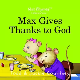 Couverture du produit · Max Gives Thanks to God