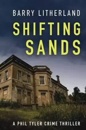 Couverture du produit · Shifting Sands (Phil Tyler Thrillers)