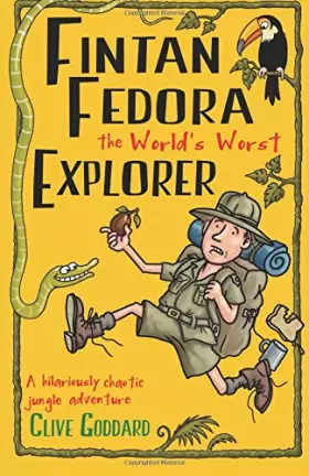 Couverture du produit · Fintan Fedora the World's Worst Explorer