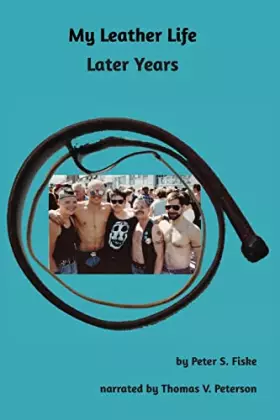 Couverture du produit · My Leather Life: Later Years