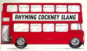 Couverture du produit · Rhyming Cockney slang;