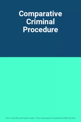Couverture du produit · Comparative Criminal Procedure