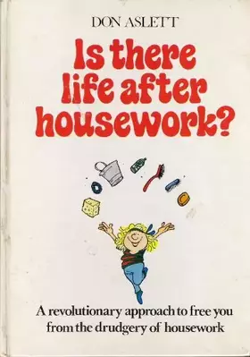 Couverture du produit · Is there life after housework?