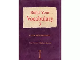 Couverture du produit · Build Your Vocabulary 3: Upper Intermediate