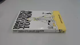 Couverture du produit · 1000 Things You Ought to Know