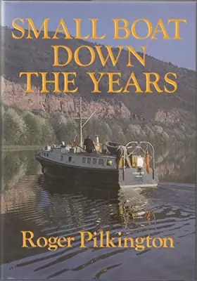 Couverture du produit · Small Boat Down the Years