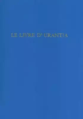 Couverture du produit · Le Livre d'Urantia