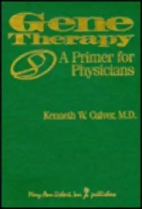 Couverture du produit · Gene Therapy: A Primer for Physicians