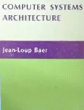 Couverture du produit · Computer Systems Architecture
