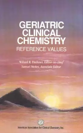 Couverture du produit · Geriatric Clinical Chemistry: Reference Values