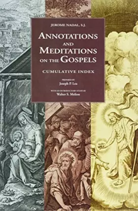 Couverture du produit · Annotations and Meditations on the Gospels: Cumulative Index