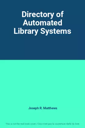 Couverture du produit · Directory of Automated Library Systems