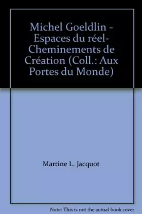 Couverture du produit · ESPACES DU REEL-CHEMINEMENTS DE CREATION