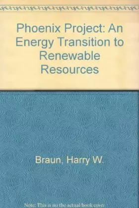 Couverture du produit · Phoenix Project: An Energy Transition to Renewable Resources