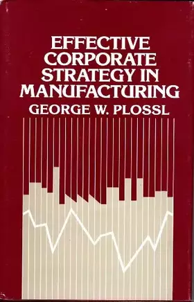 Couverture du produit · Effective Corporate Strategy in Manufacturing