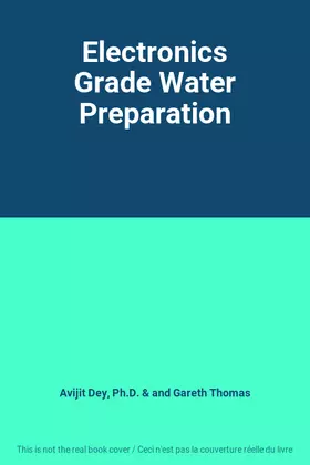 Couverture du produit · Electronics Grade Water Preparation