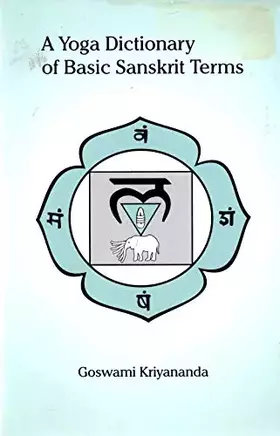 Couverture du produit · A Yoga Dictionary of Basic Sanskrit Terms