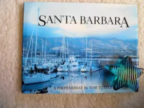 Couverture du produit · Santa Barbara: A Photo-Essay