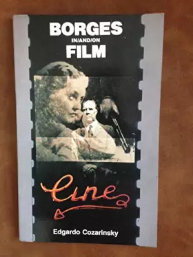 Couverture du produit · Borges in/and/on Film