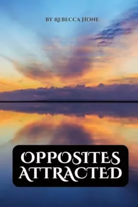 Couverture du produit · Opposites attracted