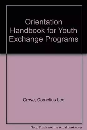 Couverture du produit · Orientation Handbook for Youth Exchange Programs